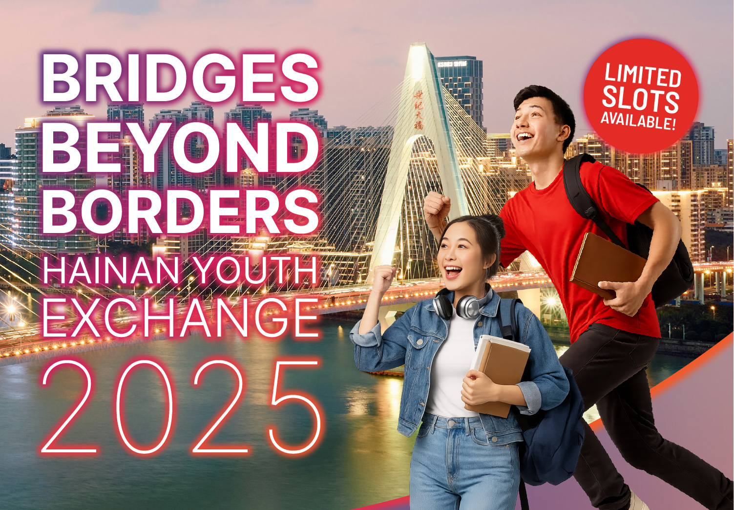 <strong>Bridges Beyond Borders: Hainan Youth Exchange 2025 - 10 Sep 2025</strong> <strong>Bridges Beyond Borders: Hainan Youth Exchange 2025 - 10 Sep 2025</strong>