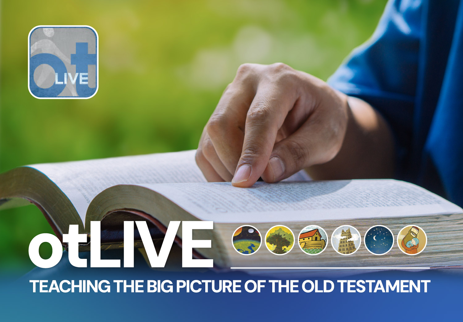 <strong>otLIVE - Teaching the Big Picture of the Old Testament (24 October 2026)</strong>